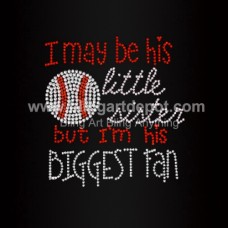 I May Be His Little Sister But I'M His Biggest Fan Rhinestone Baseball Transfer